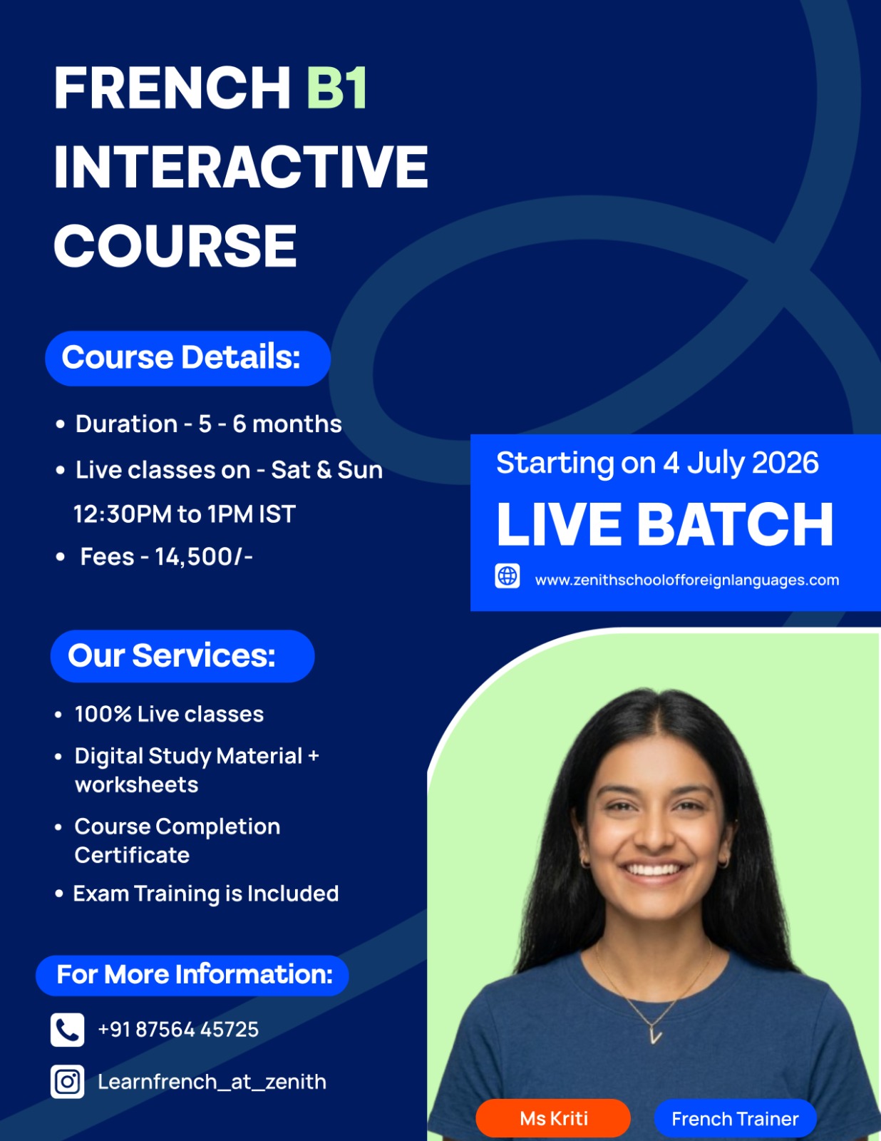 French B1(Batch Starting on 4 July )