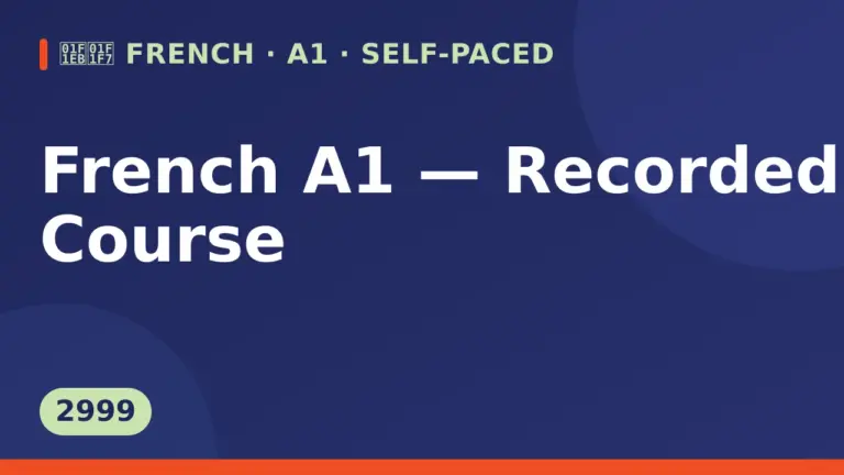 French A1 — Recorded Course
