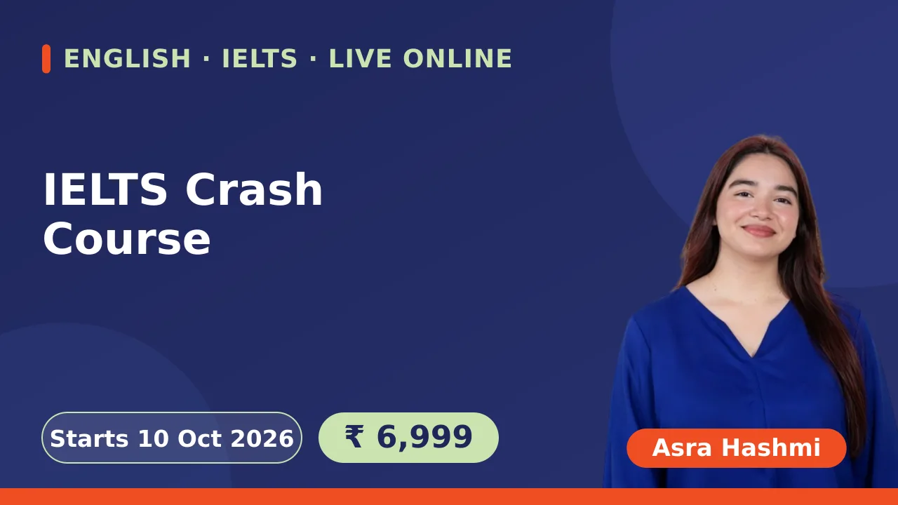 IELTS Crash Course - 10 Oct