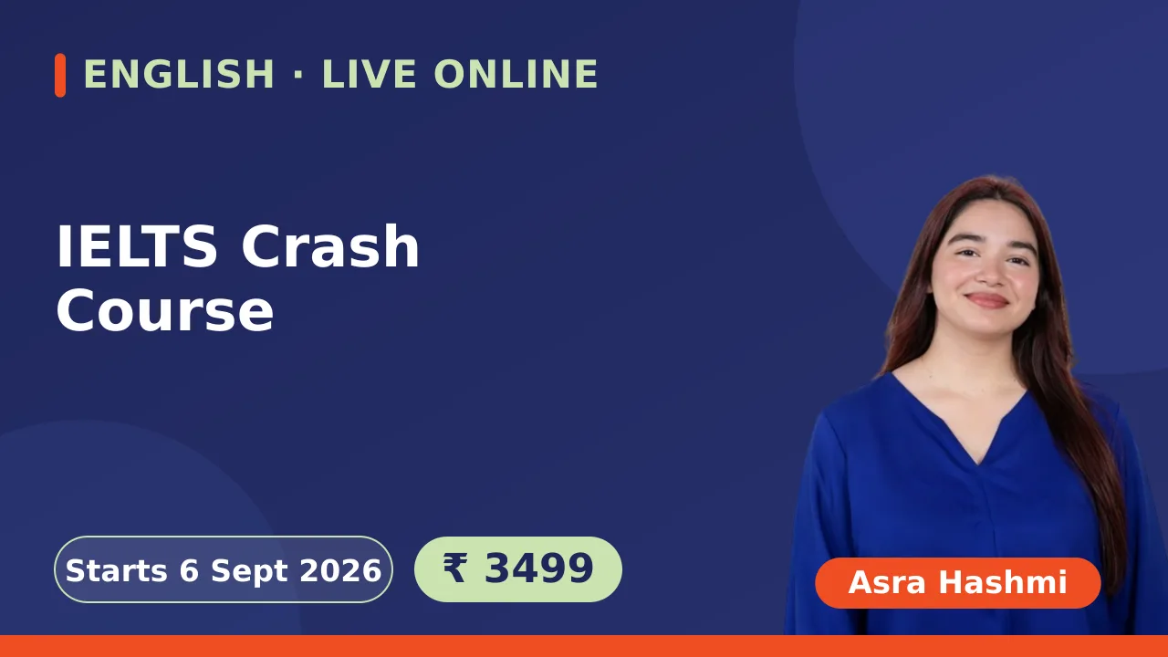 IELTS Crash Course - 6 Sept