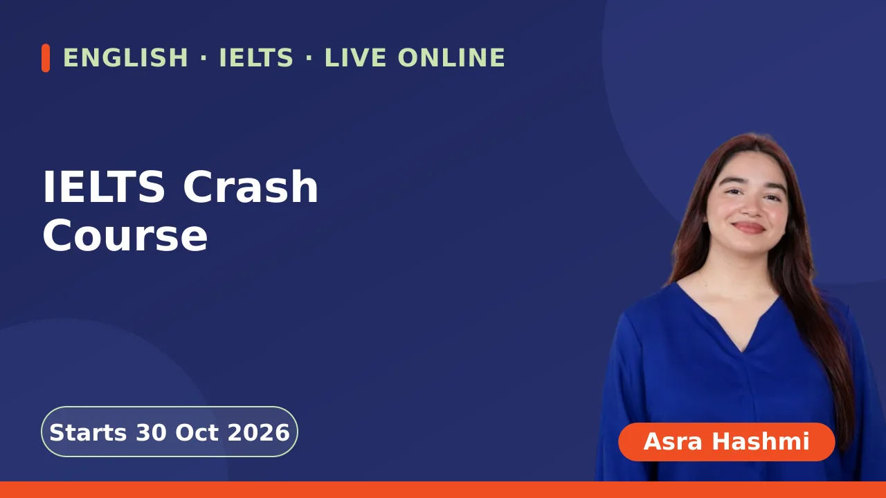 IELTS Crash Course - 30 Oct