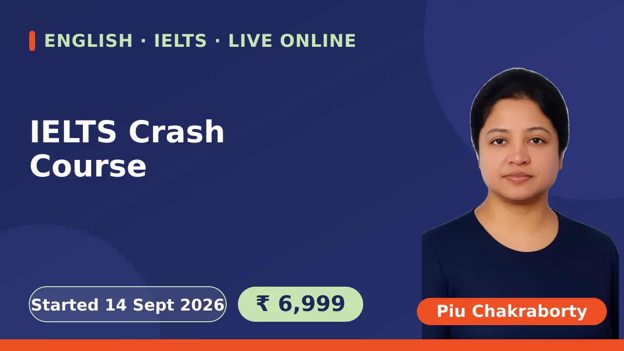 IELTS Crash Course - 21 Sept