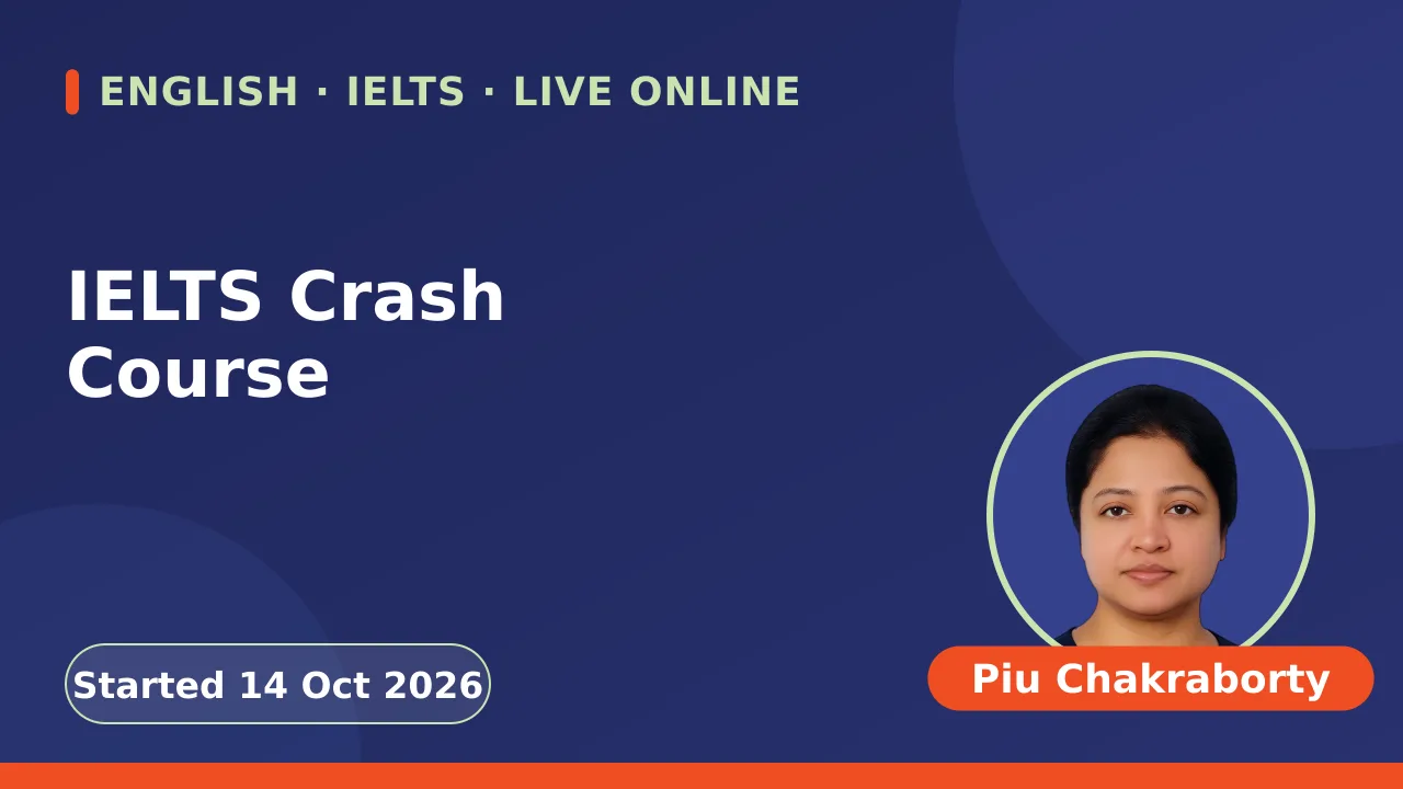 IELTS Crash Course - 14 Oct