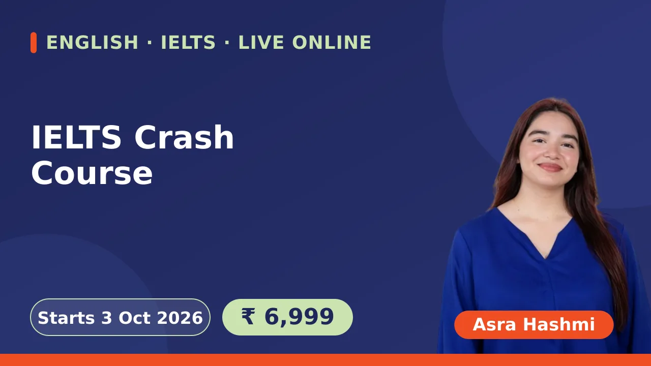IELTS Crash Course - 3 Oct