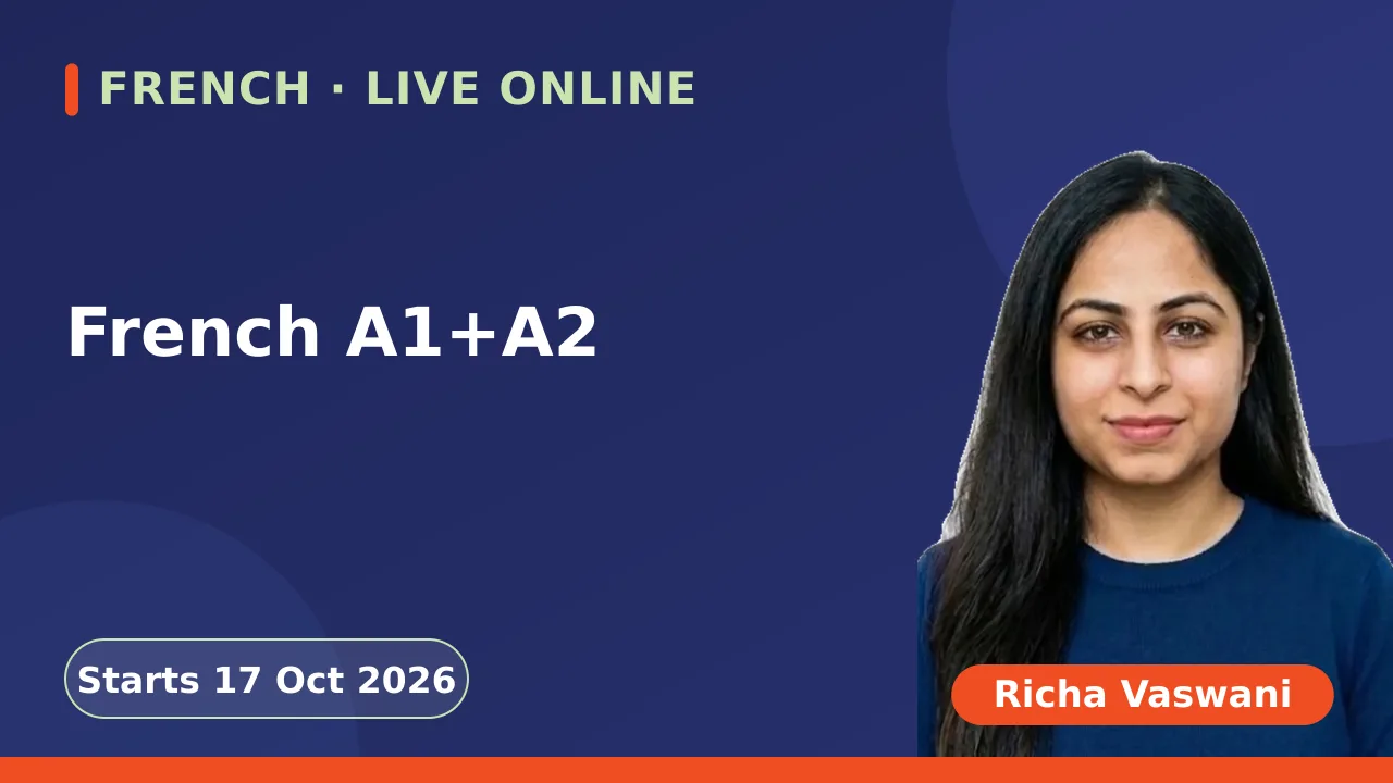 French A1+A2 - 17 Oct
