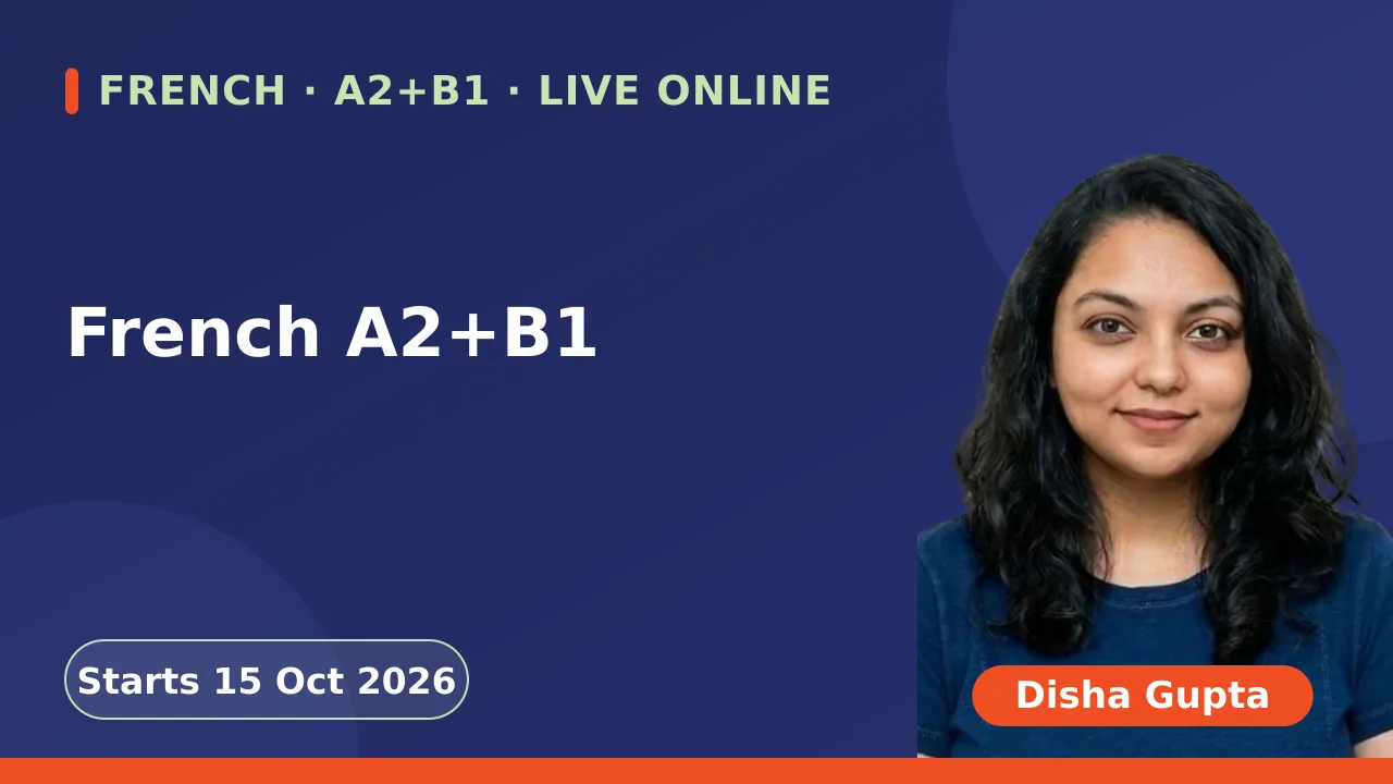 French A2+B1 - 15 Oct