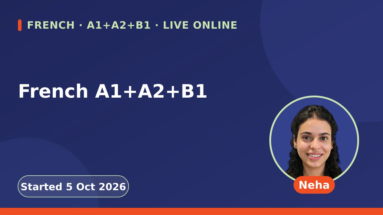 French A1+A2+B1 - 5 Oct