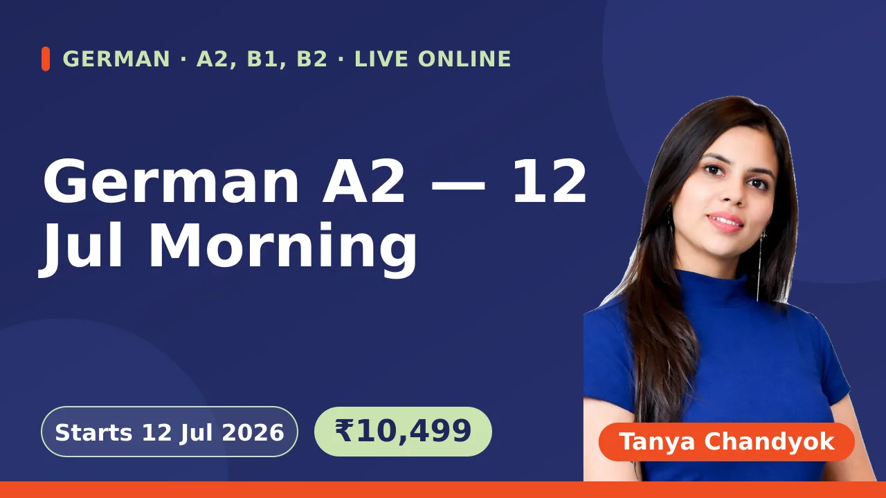 German A2 — 12 Jul Morning